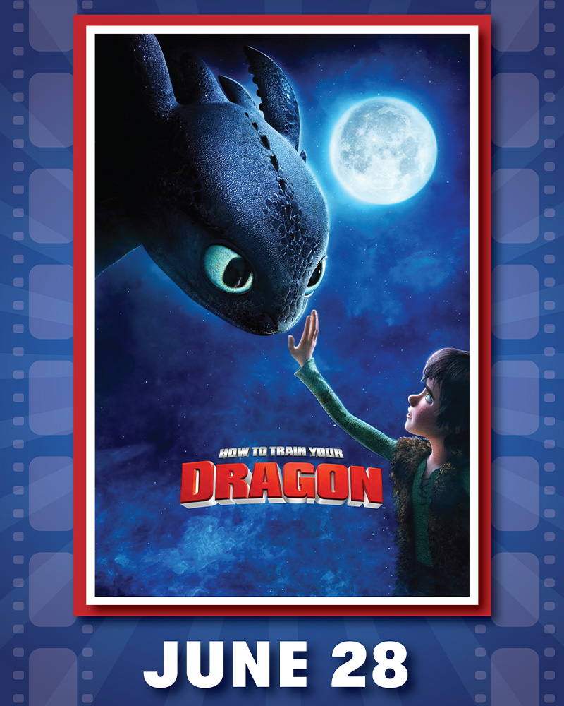 how to train your dragon june 28